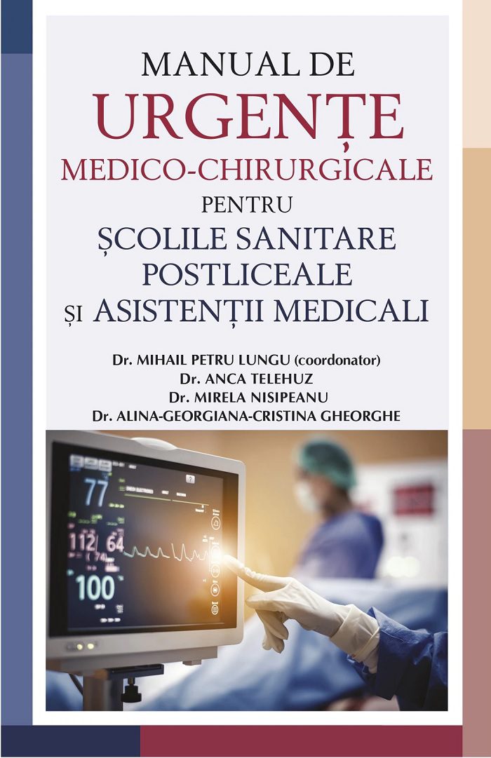 Manual de urgente medico-chirurgicale pentru scolile sanitare postliceale si asistenti medicali PDF