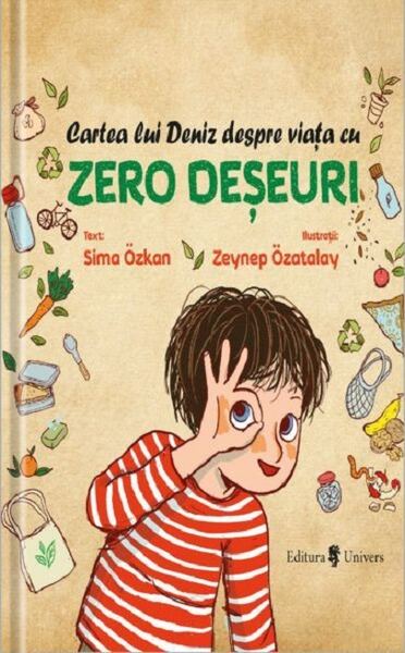 Cartea lui Deniz despre viata cu zero deseuri. Zero deseuri