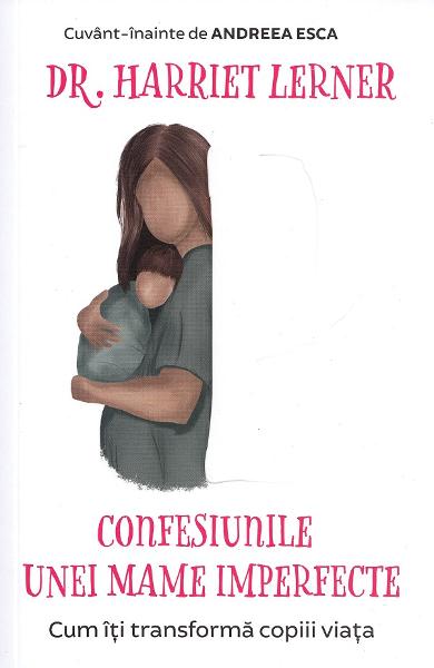 Confesiunile unei mame imperfecte Ed.2020 PDF Download