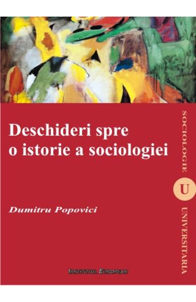 Deschideri spre o istorie a sociologiei PDF Download